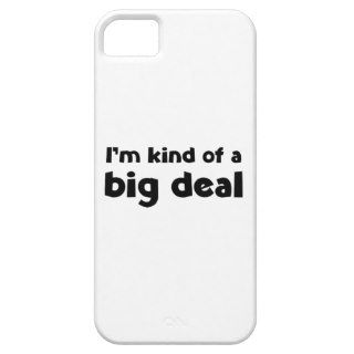 I'm kind of a big deal iPhone 5 covers