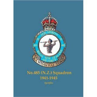 NO.485 (N.Z.) SQUADRON, 1941 1945: Spitfire: Paul Sortehaug and Phil Listemann: 9782952638104: Books