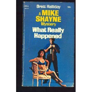 What Really Happened (Red Badge Detective): Brett Halliday: Books