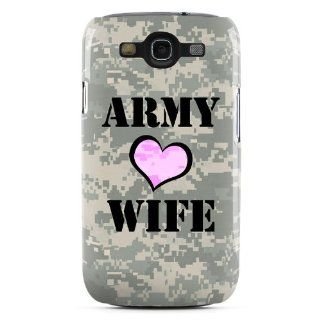 Army Wife Design Clip on Hard Case Cover for Samsung Galaxy S3 GT i9300 SGH i747 SCH i535 Cell Phone: Cell Phones & Accessories