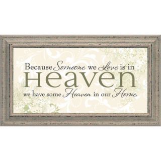 Artistic Reflections Because Someone We Love Is in Heaven Wall Art