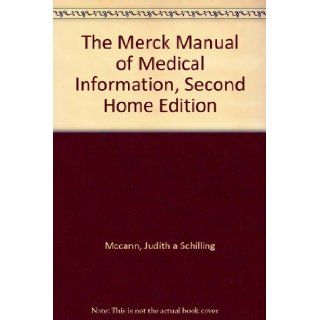 The Merck Manual of Medical Information, Second Home Edition: Mark Beers M.D.: 9780977644100: Books