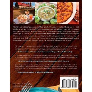 Paleo Comfort Foods Homestyle Cooking for a Gluten Free Kitchen Julie Sullivan Mayfield, Charles Mayfield, Mark Adams, Robb Wolf 9781936608935 Books
