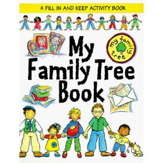 My First Family Tree Book Catherine Bruzzone, Caroline Church 9780824985462 Books