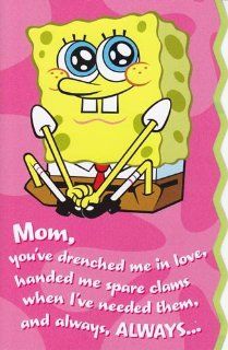 Mother's Day Spongebob Squarepants "Mom, You've Drenched Me in Love, Handed Me Spare Clams": Health & Personal Care