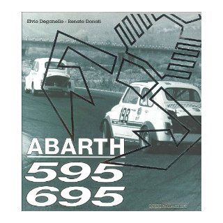 Abarth 595 695: 9788879112871: Books