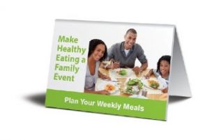 Accuform Signs PAT604 Plastic Tent Style Tabletop Sign, Legend "MAKE HEALTHY EATING A FAMILY EVENT. PLAN YOUR WEEKLY MEALS", 5" Width x 3 1/2" Height, Green on White: Industrial Warning Signs: Industrial & Scientific
