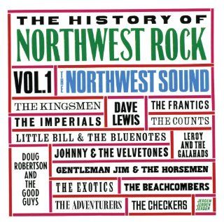 The History of Northwest Rock, Vol. 1: Music