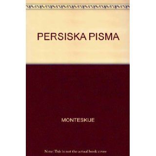 PERSISKA PISMA: MONTESKJE: Books