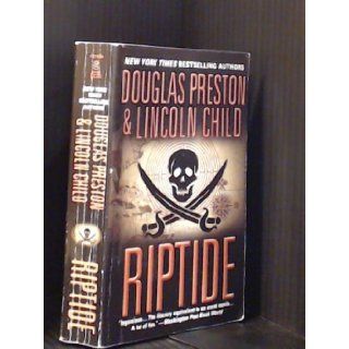 Riptide: Douglas Preston, Lincoln Child: Books