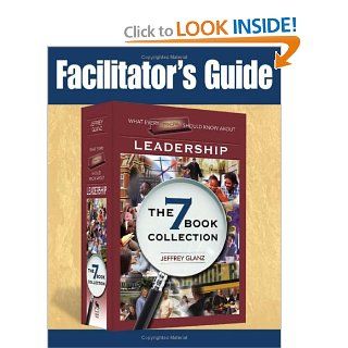 Facilitator's Guide to What Every Principal Should Know About Leadership: Dr. Jeffrey G. Glanz: 9781412941365: Books