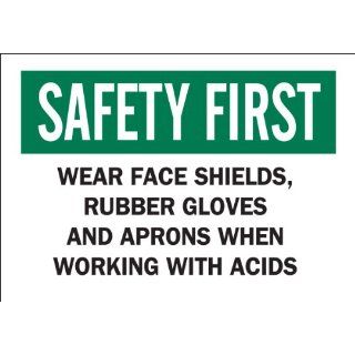 Brady 22369 Plastic Chemical & Hazardous Materials Sign, 7" X 10", Legend "Wear Face Shields, Rubber Gloves And Aprons When Working With Acids": Industrial Warning Signs: Industrial & Scientific