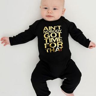 ain't nobody got time for that funny babygrow by nappy head