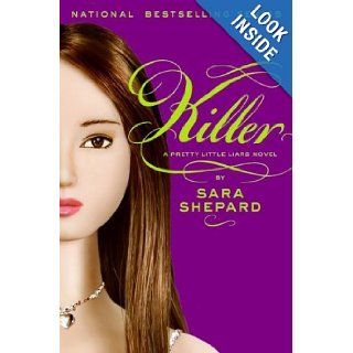 Pretty Little Liars #6: Killer: Sara Shepard: Books