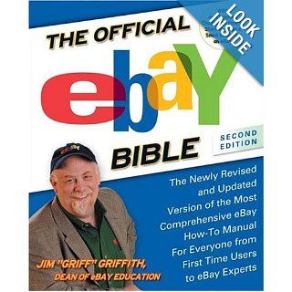 The Official  Bible Second Edition: The Newly Revised and Updated Version of the Most Comprehensive  How To Manual for Everyone from First Time Users to  Experts: Jim Griffith: 9781592400928: Books