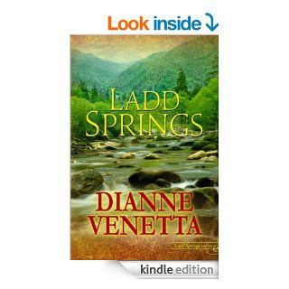 Ladd Springs   Kindle edition by Dianne Venetta. Romance Kindle eBooks @ .