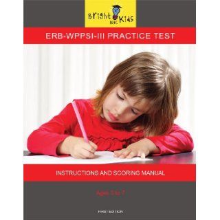 ERB WPPSI III Practice Test: Bright Kids NYC: 9781935858539: Books