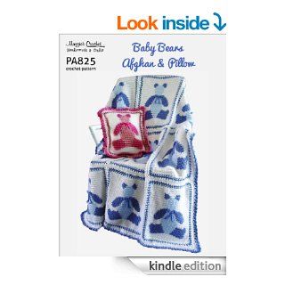 Crochet Pattern Baby Bears Afghan Pillow PA825 R eBook: Maggie Weldon: Kindle Store