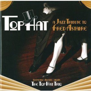 Jazz Tribute to Fred Astaire: Music