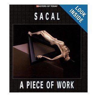 Jose Sacal: A Piece of Work (Masters of Today): Jose Sacal, Petru Russu: 9789189685024: Books