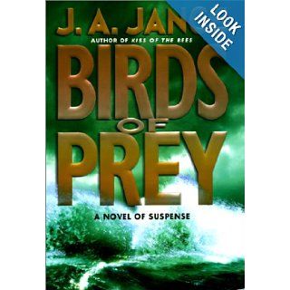 Birds of Prey: A Novel of Suspense: J.A. Jance: 9780380974078: Books