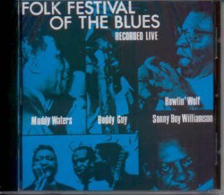 Folk Festival of the Blues ( Recorded Live ): Music