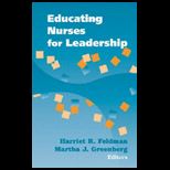 Educating Nurses for Leadership