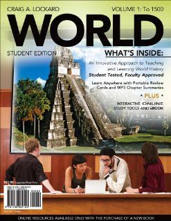 Bundle: WORLD, Volume 1 (with Review Cards and Bind In Printed Access Card) + Rand McNally Historical Atlas (9780324555011): Craig A. Lockard: Books