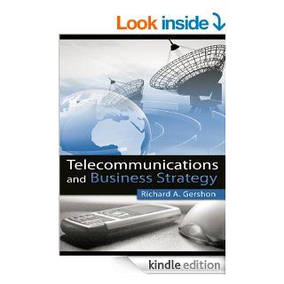 Telecommunications and Business Strategy eBook Richard A. Gershon Kindle Store