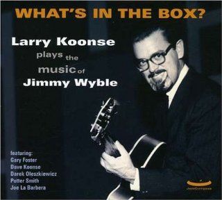 What's in the Box? (The Music of Jimmy Wyble): Music