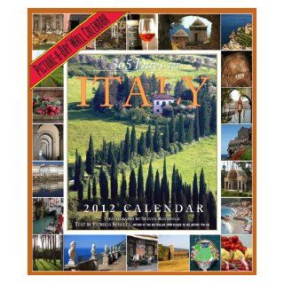 365 Days in Italy 2012 Calendar: Patricia Schultz, Steven Rothfeld: 9780761159988: Books