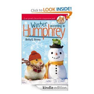 Winter According to Humphrey eBook: Betty G. Birney: Kindle Store