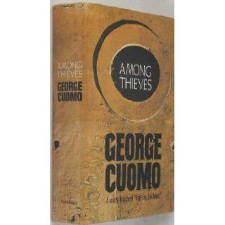 Among Thieves George Cuomo Books
