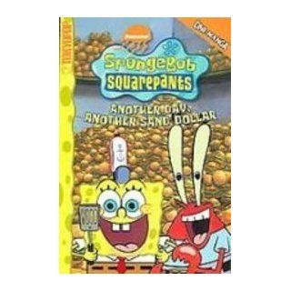 Spongebob Squarepants: Another Day, Another Sand Dollar: Stephen Hillenburg: 9781435227163: Books