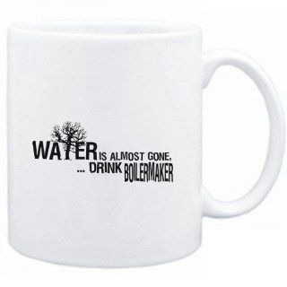 Mug White " Water is almost gone .. drink Boilermaker " Drinks: Sports & Outdoors