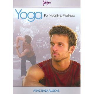Yoga for Health & Wellness: Aras Baskauskas: Movies & TV