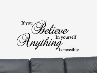 If You Believe in Yourself Anything is Possible Vinyl Wall Art Decal Sticker Home Decor   Motivational Wall Stickers