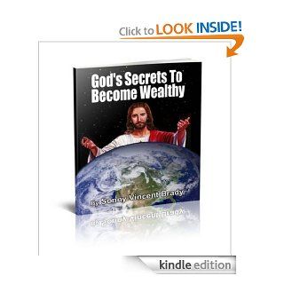 God's Secrets To Become Wealthy eBook: Sonny Brady: Kindle Store