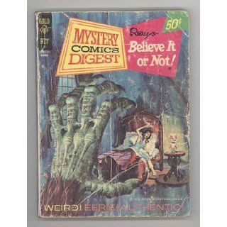 MYSTERY COMICS DIGEST MARCH 1972 NUMBER 1 [RIPLEY'S   BELIEVE IT OR NOT!]: (Mystery Comics Digest / Ripley's   Believe It or Not!): Books