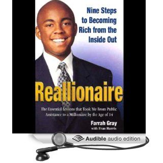 Reallionaire: Nine Steps to Becoming Rich from the Inside Out (Audible Audio Edition): Farrah Gray, Cary Hite: Books