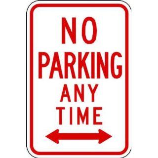 Zing Eco Parking Sign, "NO PARKING ANY TIME" with Arrow Both Sides, 12" Width x 18" Length, EGP Aluminum, Red on White (Pack of 1) Industrial Warning Signs
