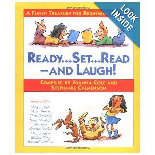 Ready, Set, Read  And Laugh!: A Funny Treasury for Beginning Readers: Joanna Cole, Stephanie Calmenson: 9780385321198: Books