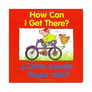 How Can I Get There? / Cmo puedo llegar all? (Good Beginnings) (Spanish Edition): Editors of the American Heritage Dictionaries, Pamela Zagarenski: 0046442169349:  Children's Books