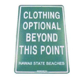 Clothing Optional Beyond This Point   Hawaii State Beaches Tin Sign   Prints