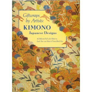 Giftwraps by Artists: Kimono : Japanese Designs: Abrams, Arlene Raven: 9780810929548: Books