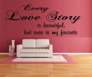 EVERY LOVE STORY IS BEAUTIFUL #2 ~ WALL DECAL 11" X 27" Kitchen & Dining