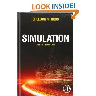 Simulation, Fifth Edition: 9780124158252: Science & Mathematics Books @
