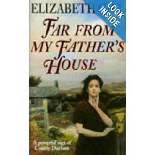 Far from My Father's House: Elizabeth Gill: 9780340625569: Books