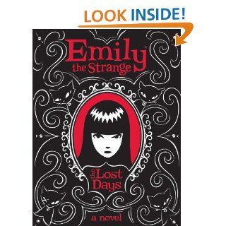 Emily the Strange: The Lost Days eBook: Rob Reger, Jessica Gruner, Buzz Parker: Kindle Store