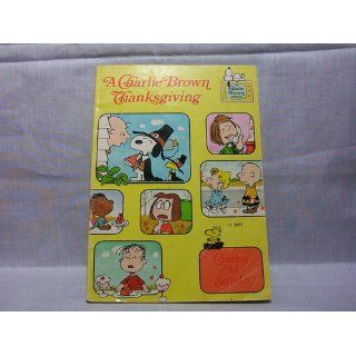 A Charlie Brown Thanksgiving: Charles M. Schulz: Books